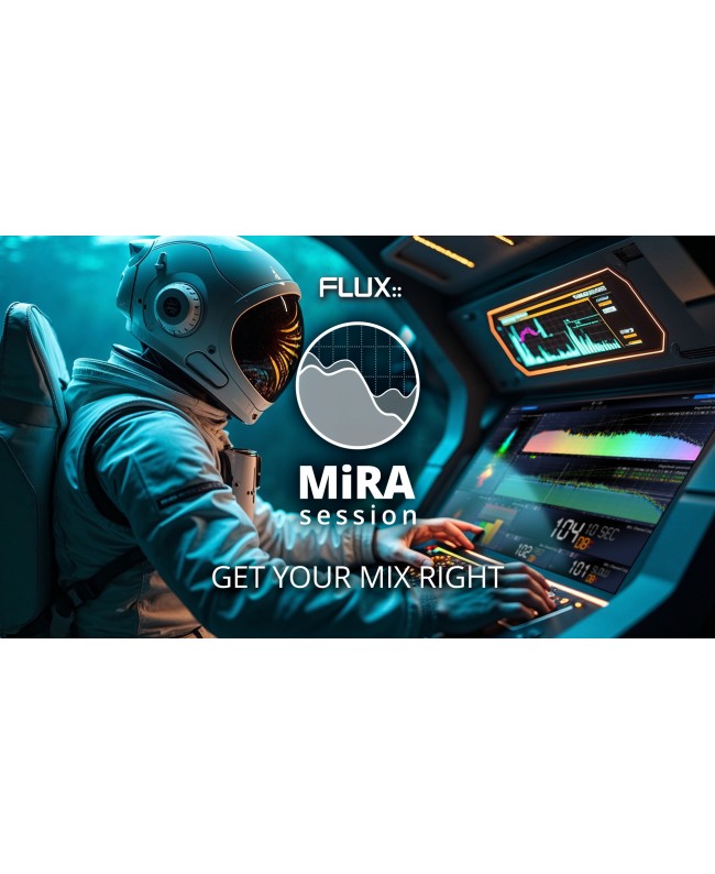 FLUX MiRA Session Perpetual Audio & Effect Plug-Ins